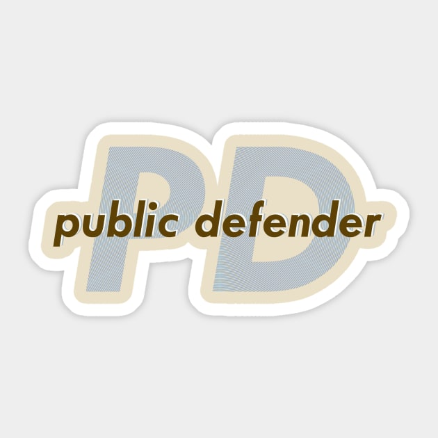 Public Defender Sticker by ericamhf86